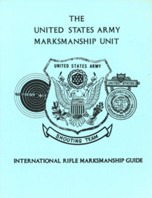 The United States Army Marksmanship
