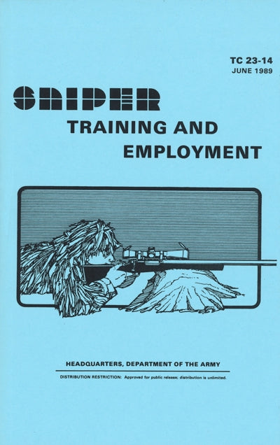 Sniper Training And Employment (TC 23-14)